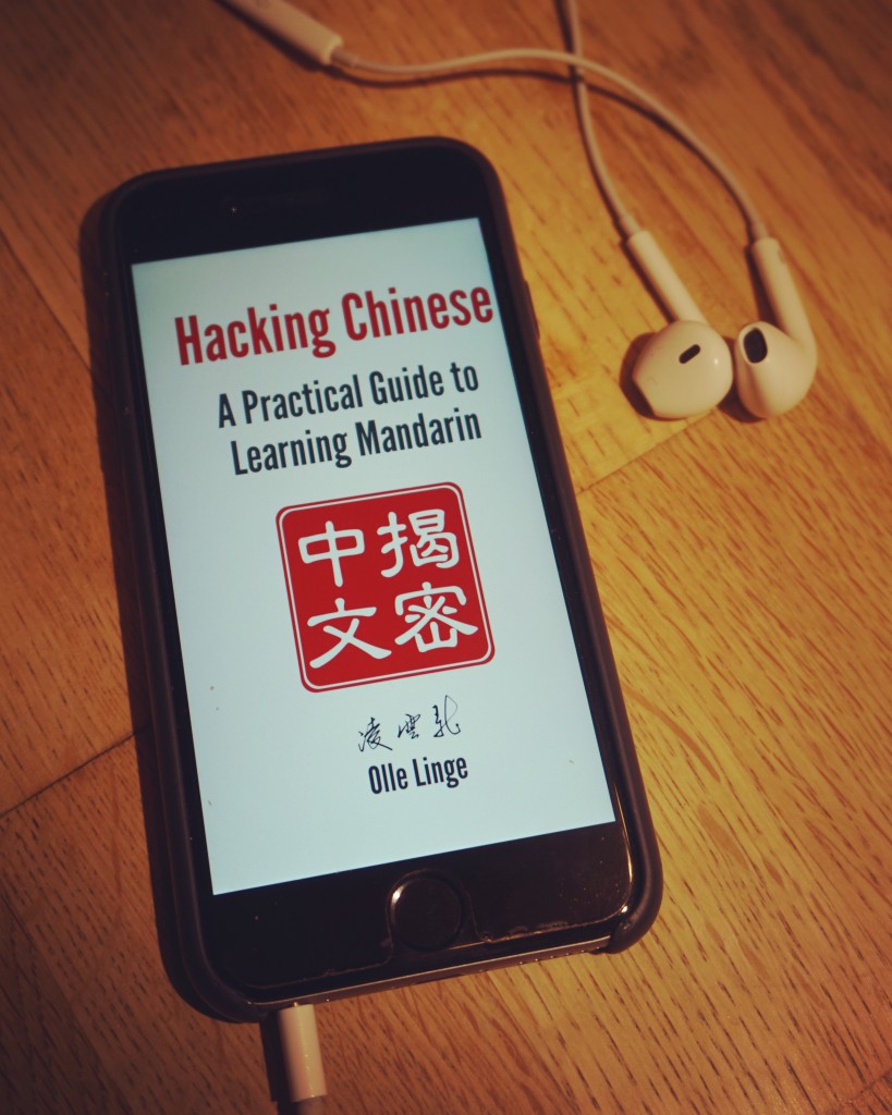 Hacking Chinese: A Practical Guide to Learning Mandarin: Audio book